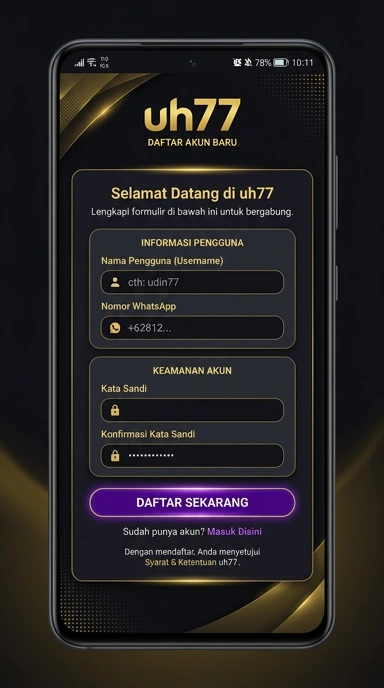Panduan Registrasi Akun Baru uh77 untuk Pengguna Android